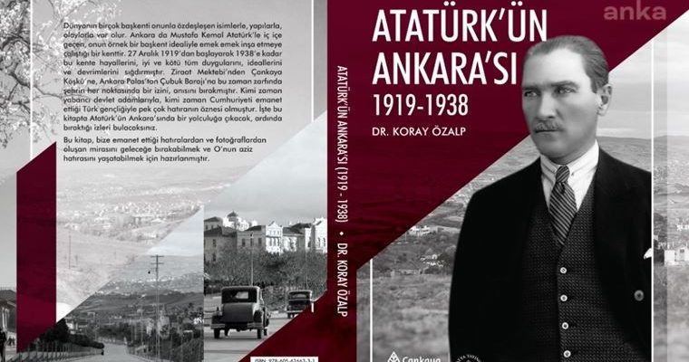 “Atatürk’ün Ankarası 1919-1938”