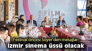 Soyer’den festivale davet: İzmir, sinema üssü haline gelecek