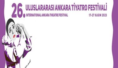 26. Uluslararası Ankara Tiyatro Festivali başlıyor: