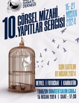 Mizahın başkenti Trabzon’da 10. görsel mizahi yapıtlar sergisi heyecanı