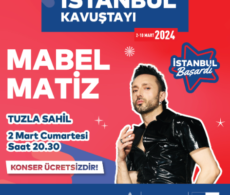 İstanbul Kavuştayı: Mabel Matiz