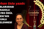 Uluslararası 7. Anadolu Tiyatro Ödül Töreni’nin zorunlu ertelenmesi