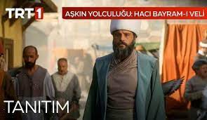 Hacı Bayram-ı Veli’yi konu alan dizi 11 Şubat’ta ekranlarda olacak