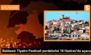Balıkesir Tiyatro Festivali Haziran’da Başlıyor