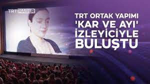 TRT ortak yapımı ‘Kar ve Ayı’ Türkiye’de seyirciyle ilk kez Antalya’da buluştu