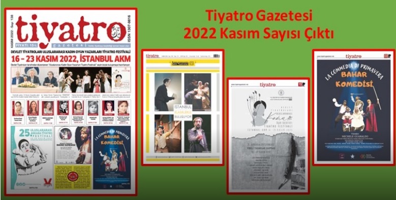 Tiyatro Gazetesi 138 Kasım Sayısı 2022