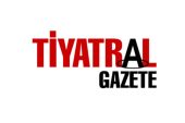 Tiyatro Basınında Yeni ve Genç Bir Oluşum: “Tiyatral Gazete”nin İlk Sayısı 1 Mayıs’ta Yayımlandı!